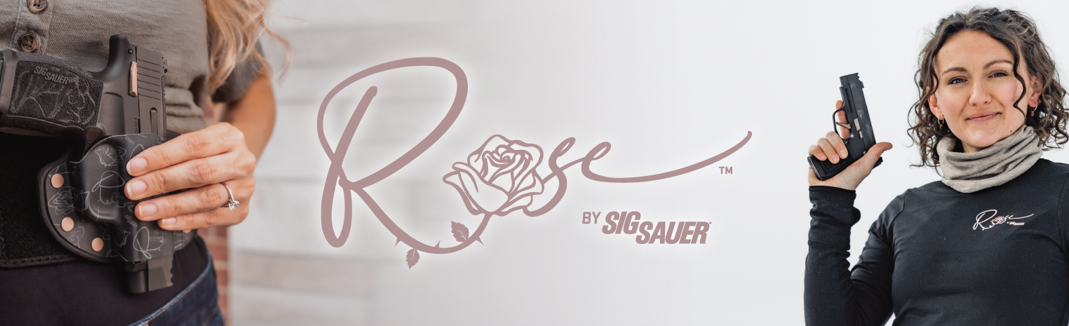 ROSE by SIG SAUER